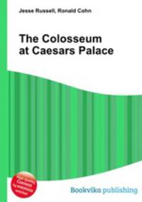 The Colosseum at Caesars Palace