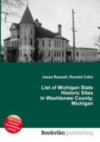 List of Michigan State Historic Sites in Washtenaw County, Michigan