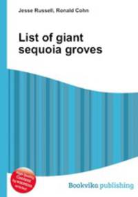 List of giant sequoia groves