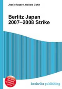 Berlitz Japan 2007–2008 Strike