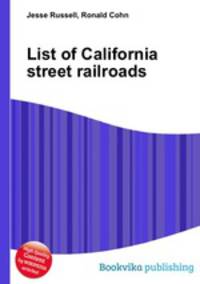 List of California street railroads