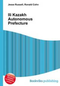 Ili Kazakh Autonomous Prefecture