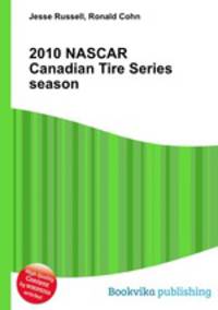 2010 NASCAR Canadian Tire Series season