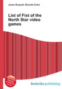 List of Fist of the North Star video games