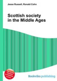 Scottish society in the Middle Ages