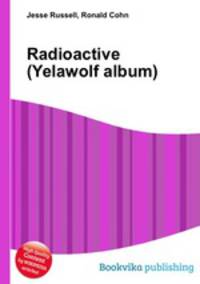 Radioactive (Yelawolf album)