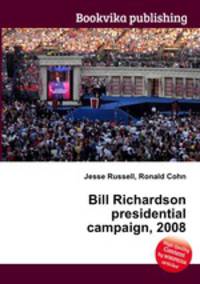 Bill Richardson presidential campaign, 2008