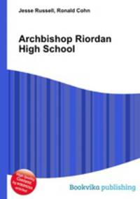 Archbishop Riordan High School
