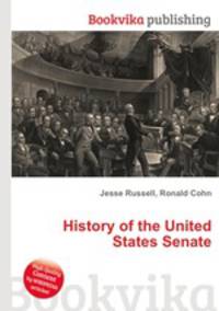 History of the United States Senate