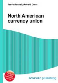 North American currency union