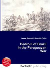 Pedro II of Brazil in the Paraguayan War