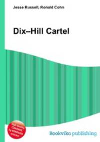 Dix–Hill Cartel