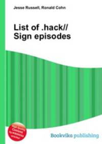 List of .hack//Sign episodes