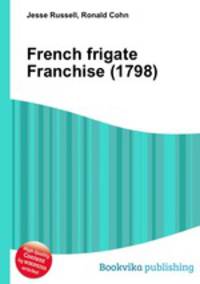 French frigate Franchise (1798)