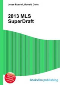 2013 MLS SuperDraft