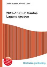 2012–13 Club Santos Laguna season