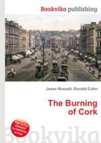 The Burning of Cork