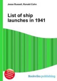 List of ship launches in 1941