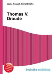 Thomas V. Draude