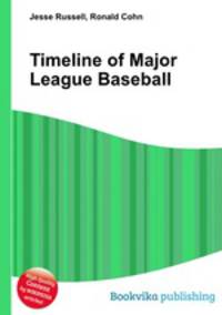 Timeline of Major League Baseball