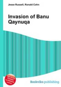 Invasion of Banu Qaynuqa