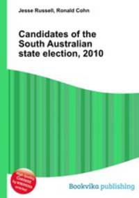 Candidates of the South Australian state election, 2010