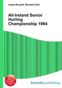 All-Ireland Senior Hurling Championship 1984