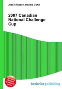 2007 Canadian National Challenge Cup