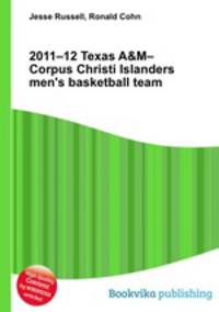 2011–12 Texas A&M–Corpus Christi Islanders men