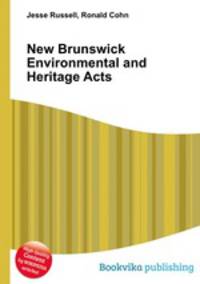New Brunswick Environmental and Heritage Acts