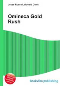 Omineca Gold Rush