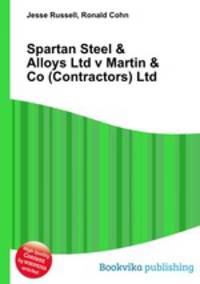 Spartan Steel & Alloys Ltd v Martin & Co (Contractors) Ltd