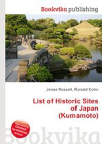 List of Historic Sites of Japan (Kumamoto)