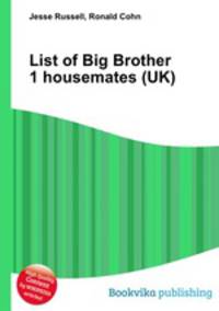 List of Big Brother 1 housemates (UK)