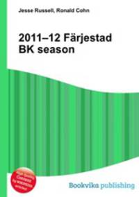 2011–12 Farjestad BK season