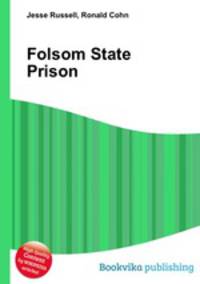 Folsom State Prison
