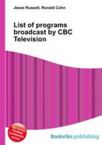 List of programs broadcast by CBC Television