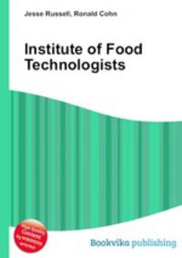 Institute of Food Technologists