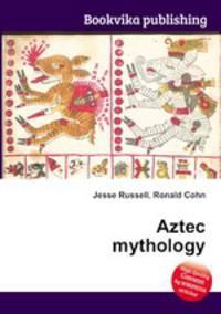 Aztec mythology