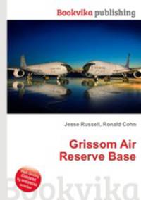 Grissom Air Reserve Base