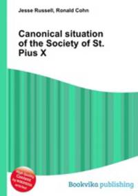 Canonical situation of the Society of St. Pius X