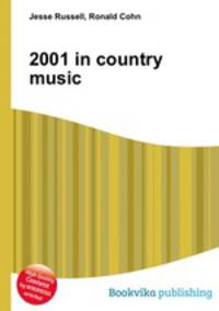2001 in country music