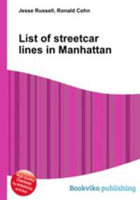 List of streetcar lines in Manhattan