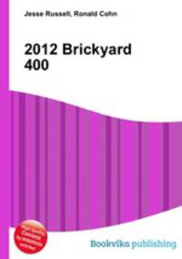 2012 Brickyard 400