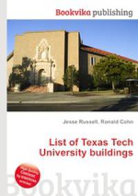 List of Texas Tech University buildings