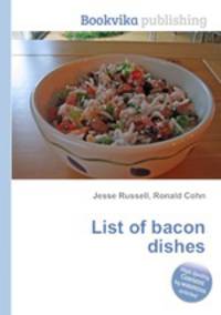 List of bacon dishes
