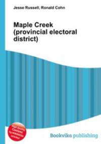 Maple Creek (provincial electoral district)