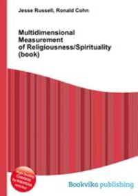 Multidimensional Measurement of Religiousness/Spirituality (book)