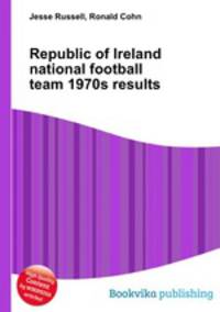 Republic of Ireland national football team 1970s results