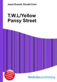 T.W.L/Yellow Pansy Street